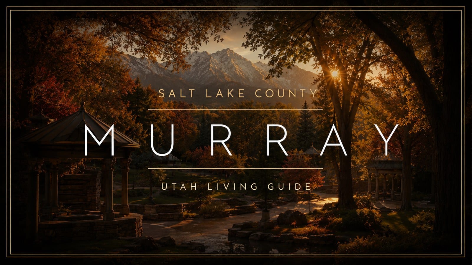 Pros and Cons of Living in Murray, UT (2026 Guide)